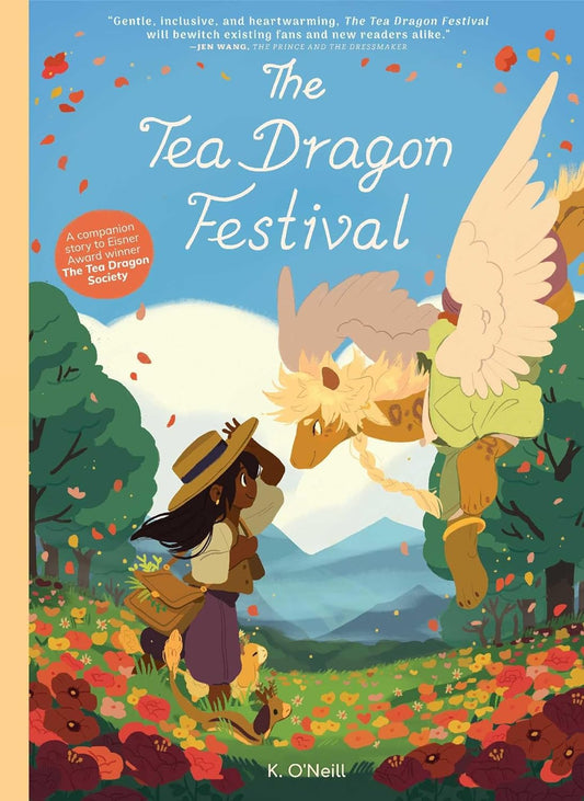 The Tea Dragon Festival (The Tea Dragon Society #2)