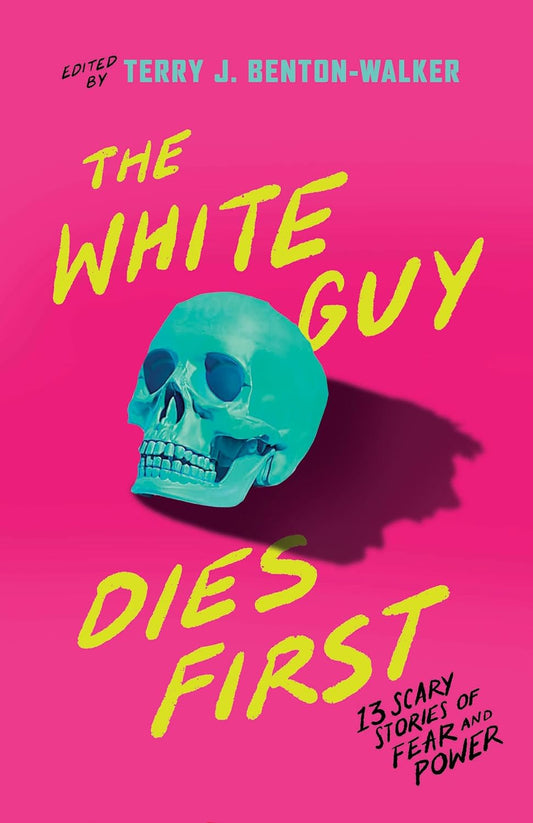 The White Guy Dies First