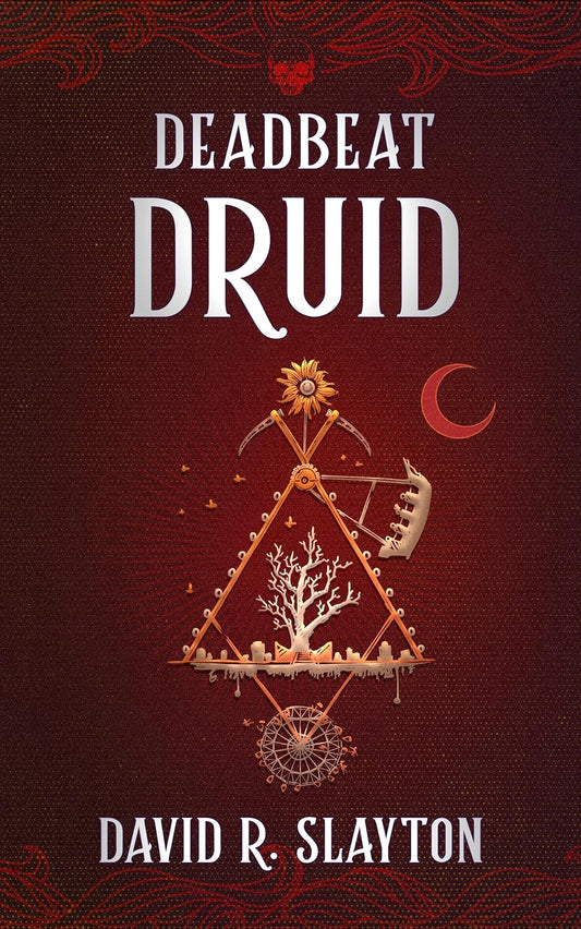 Deadbeat Druid (Adam Binder, #3)